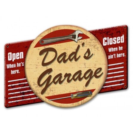 Dad's Garage Open When He's Here Heavy Zwaar Metalen Bord 58 x 39 cm | Fiftiesstore