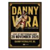 Danny Vera - Limited Edition Concert Poster/Litho Vera's Night Club Ahoy 28 November 25 - Gesigneerd - 45 x 60 cm | PMD - Danny Vera