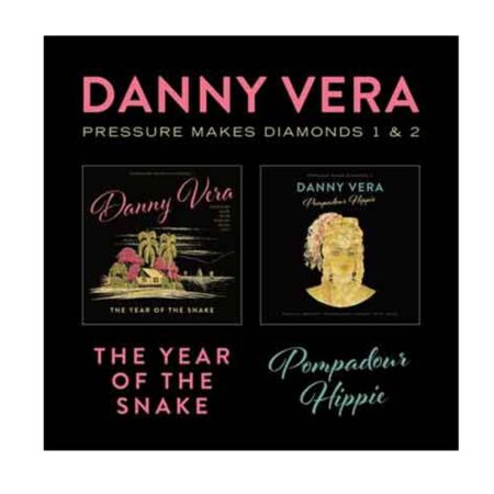 Danny Vera - Pressure Makes Diamonds (LP) | PMD - Danny Vera