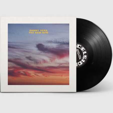 Danny Vera - The New Now (LP) | PMD - Danny Vera