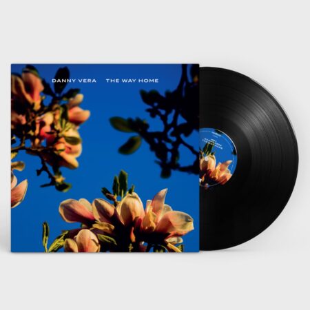Danny Vera - The Way Home (LP) | PMD - Danny Vera