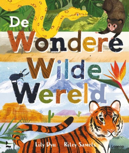De Wondere Wilde Wereld - Kinderboek |