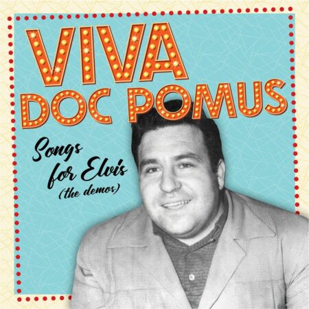 Doc Pomus - Viva Doc Pomus: Songs For Elvis: The Demos (Ondoorzichtig Oranje Vinyl) (Record Store Day 2025) 2 (LP) | Fiftiesstore