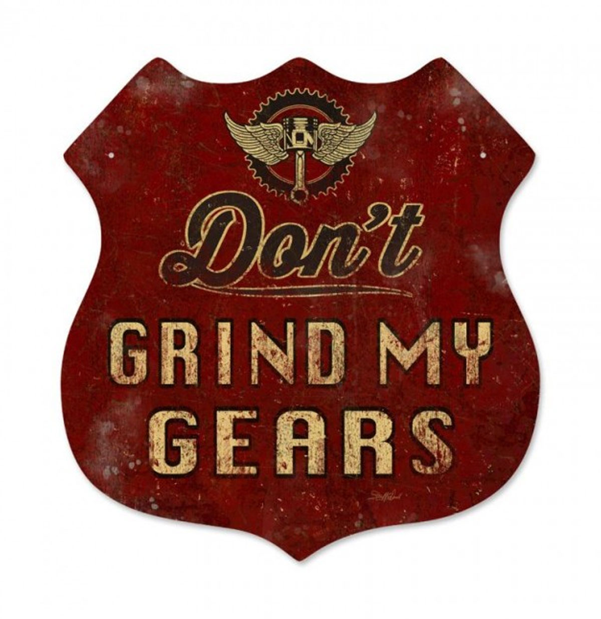 Don't Grind My Gears Zwaar Metalen Bord | Bennies Fifties