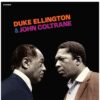 Duke Ellington & John Coltrane - Duke Ellington & John Coltrane (Rood Vinyl) (LP) | Fiftiesstore