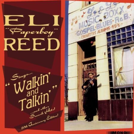 Eli "Paperboy" Reed - Sings Walkin' And Talkin' And Other Smash Hits! 20th Anniversary Edition! 2 (LP) | Fiftiesstore