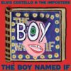 Elvis Costello & The Imposters - The Boy Named If 2 (LP) | Fiftiesstore