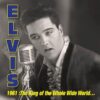 Elvis Presley - 1961: King of Whole Wild World (Record Store Day 2026) 3CD | Elvis Presley