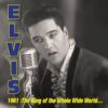 Elvis Presley - 1961: King of the Whole Wide World (Record Store Day 2026) 3 (LP) | Elvis Presley