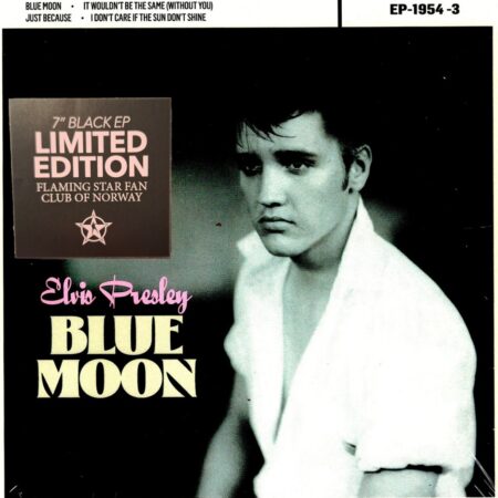Elvis Presley - Blue Moon 7" EP (Flaming Star Fanclub Limited Edition) - Zwart Vinyl | Elvis Presley