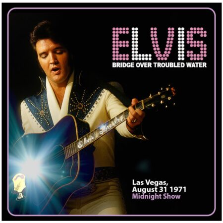 Elvis Presley - Bridge Over Troubled Water Las Vegas