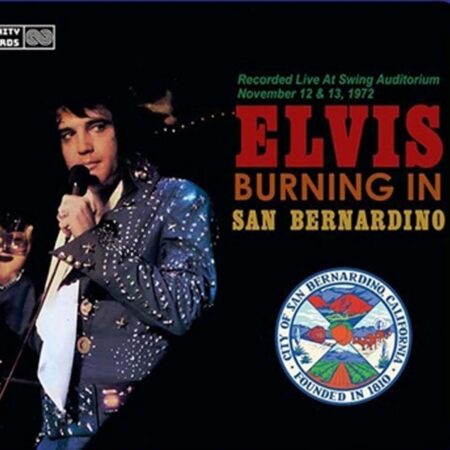 Elvis Presley - Burning in San Bernadino 2CD | Elvis Presley