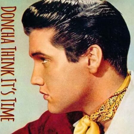Elvis Presley - Doncha' Think It's Time CD | Elvis Presley