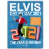 Elvis Presley - Elvis Day by Day 2021 - Het Jaar In Reviews Boek Softcover | Elvis Presley