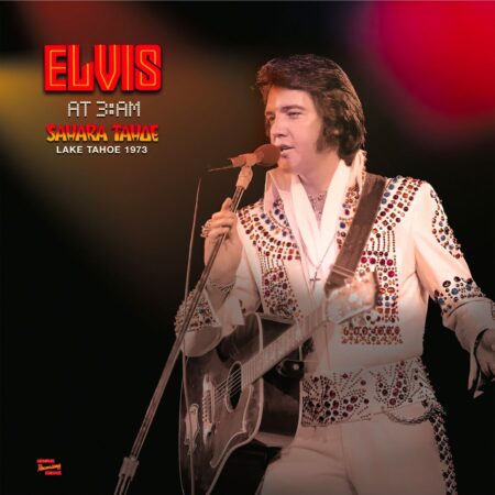 Elvis Presley - Elvis at 3:AM Sahara Tahoe Lake Tahoe 1973 ZWART VINYL | Elvis Presley