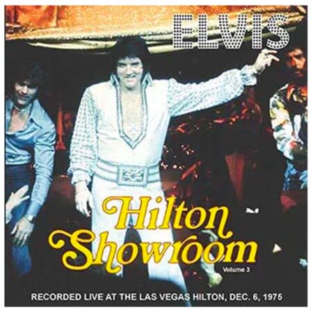 Elvis Presley - Hilton Showroom Volume 3 CD | Elvis Presley