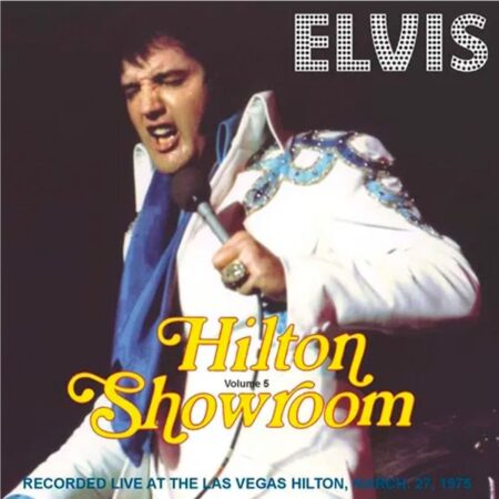 Elvis Presley - Hilton Showroom