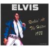 Elvis Presley - Rockin' At The Hilton 1972 CD | Elvis Presley