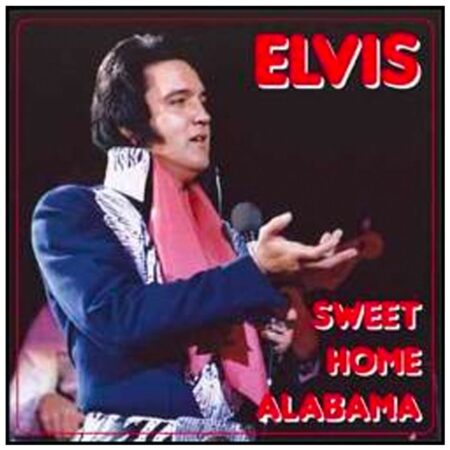 Elvis Presley - Sweet Home Alabama June 1975 2-CD | Elvis Presley