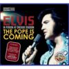 Elvis Presley - The Pope is Coming 2CD | Elvis Presley