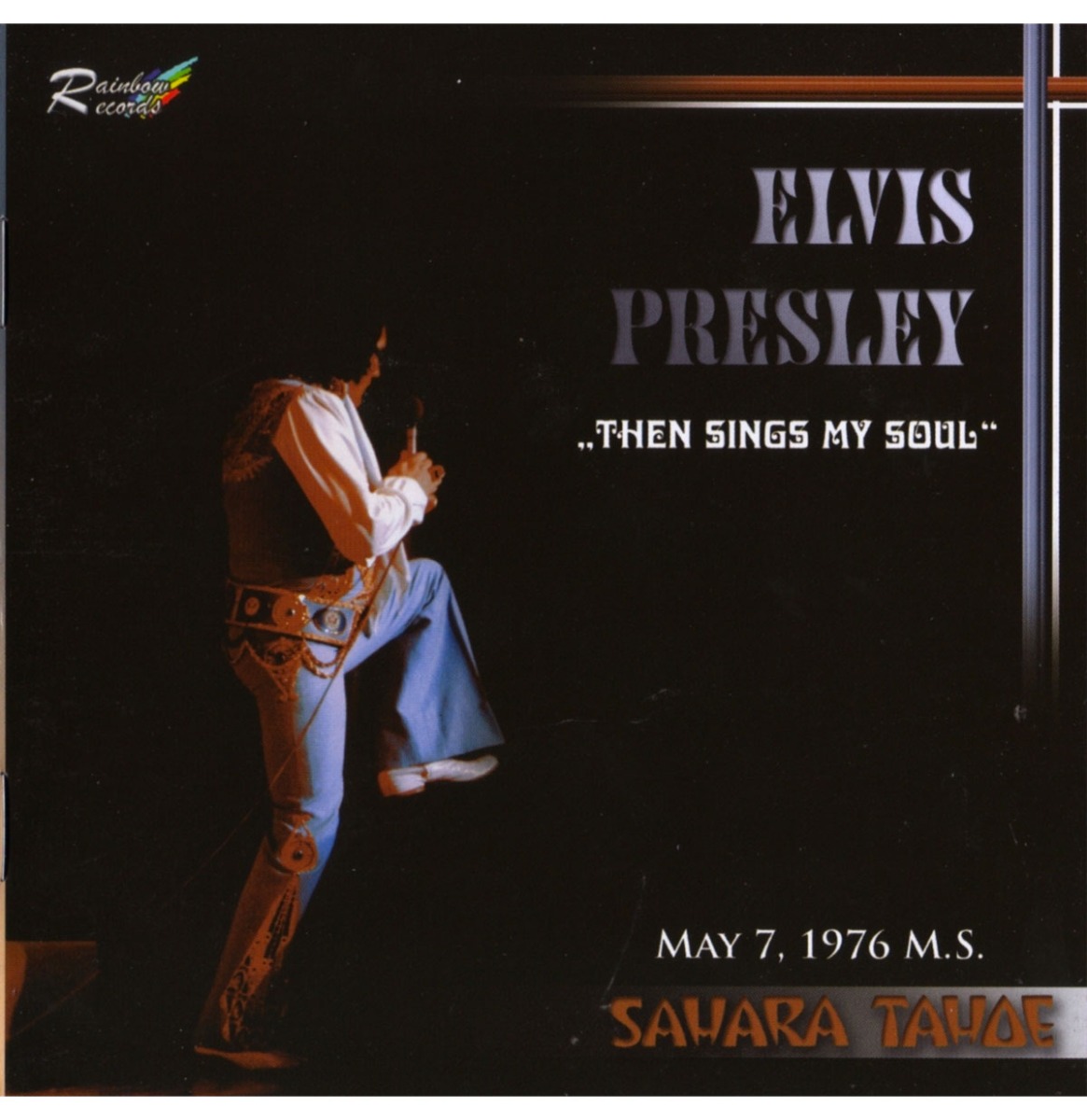 Elvis Presley - Then Sings My Soul 1976 Sahara Tahoe 2-CD | Elvis Presley