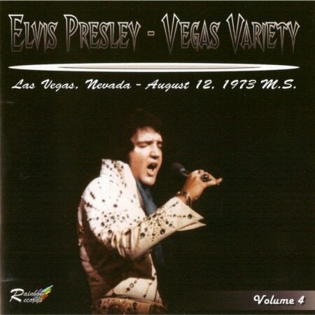 Elvis Presley- Vegas Variety Vol. 4 Las Vegas August 12