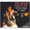 Elvis Presley - Velvet Night In Vegas CD | Elvis Presley