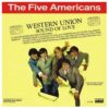 Five Americans - Western Union (Coloured Vinyl) (Record Store Day 2022) | Fiftiesstore