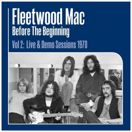Fleetwood Mac - Before The Beginning Vol. 2: Live & Demo Sessions 1970 - 3- Set (LP) | Fiftiesstore