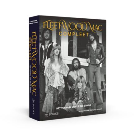 Fleetwood Mac Compleet | Het verhaal van de 320 songs - Olivier Roubin
