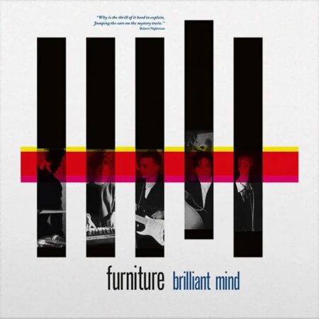 Furniture - Brilliant Mind: 40 Jarig Jubileum Editie (Half Geel & Rood Vinyl) (Record Store Day 2026) 12" Vinyl | Music on Vinyl