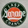 Garage Last Chance Emaille Bord | Fiftiesstore