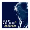 Gerry Mulligan - Nocturne (Record Store Day 2025) (LP) | Fiftiesstore