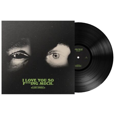 Glass Animals - I Love You So F***ing Much. (LP) | Fiftiesstore