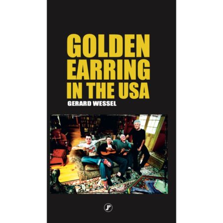 Golden Earring in the USA Door Gerard Wessel & Bor Beekman Boek | Fiftiesstore
