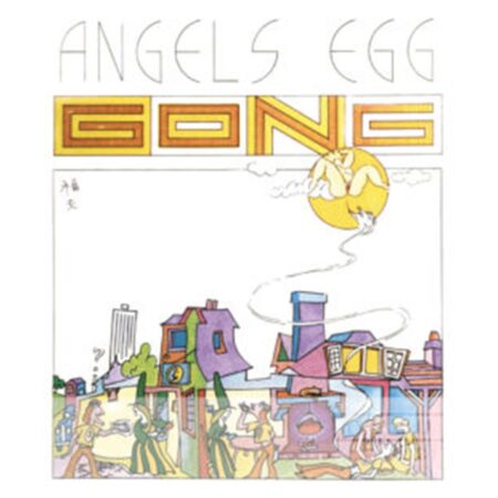 Gong - Angel's Egg (50h Anniversary Edition) (Record Store Day 2023) (LP) | Fiftiesstore