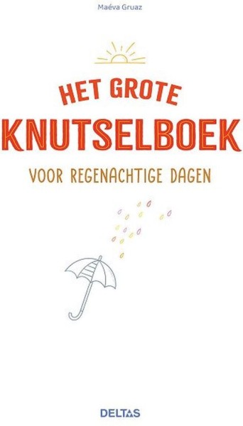 Het Grote KnutselBoek Voor Regenachtige Dagen | Deltas