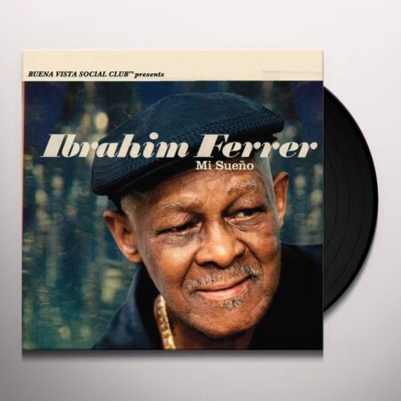 Ibrahim Ferrer - Mi Sueño (LP) | Fiftiesstore