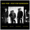 Iggy Pop - Post Pop Depression (LP) | Fiftiesstore
