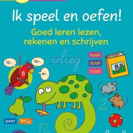 Ik Speel En Oefen! Eerste Stappen Naar Tellen En Schrijven (5-7 jaar) | Deltas