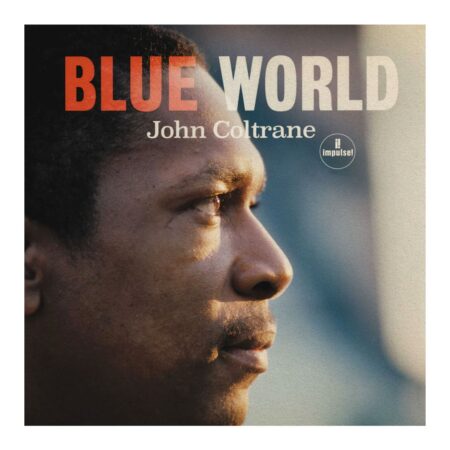 John Coltrane - Blue World (LP) | Fiftiesstore