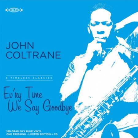 John Coltrane - Ev'ry Time We Say Goodbye ( Gekleurd Vinyl ) ( Record Store Day 2022 ) (LP) | Fiftiesstore