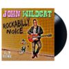 John Wildcat - Rockabilly Noice (LP) | Fiftiesstore