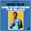 Johnnie Taylor- One Step From The Blues (LP) | Fiftiesstore