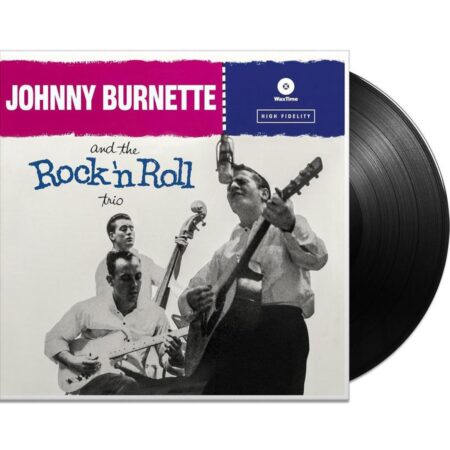 Johnny Burnette - And The Rock 'N Roll Trio (LP) | Fiftiesstore
