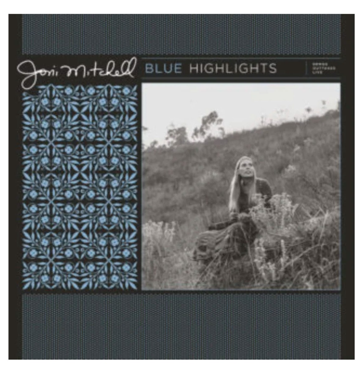 Joni Mitchell - Blue 50 Highlights: Demos