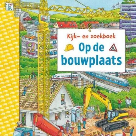 Kijk En Zoekboek Op De Bouwplaats | Deltas