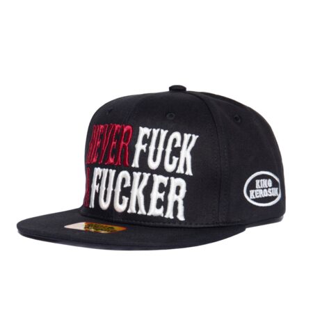 King Kerosin Snapback Pet Never Fuck A Fucker | King Kerosin