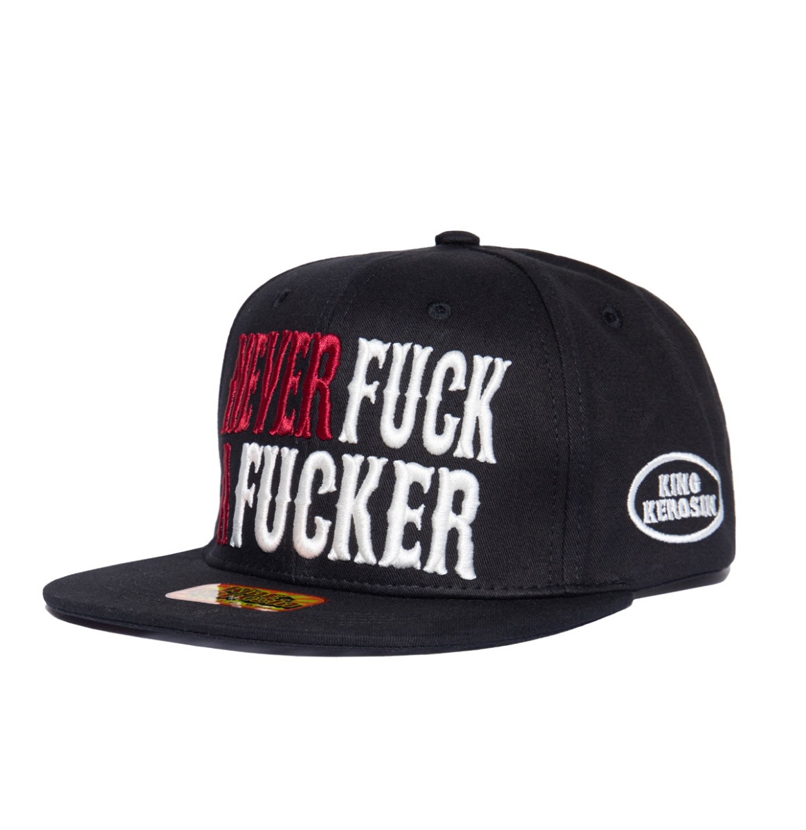 King Kerosin Snapback Pet Never Fuck A Fucker | King Kerosin
