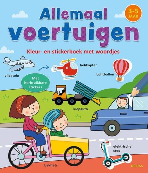 Kleur En Stickerboek Met Woordjes - Allemaal Voertuigen (3-5 Jaar) | Deltas